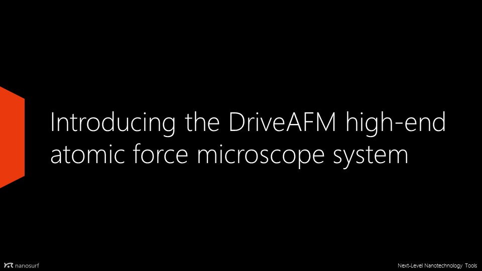 Thumbnail_Introducing the DriveAFM high-end atomic force microscope system