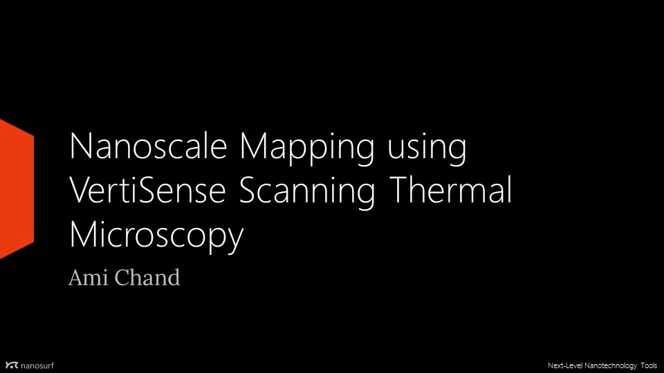 Thumbnail_Nanoscale Mapping using Vertisense Scanning Thermal Microscopy